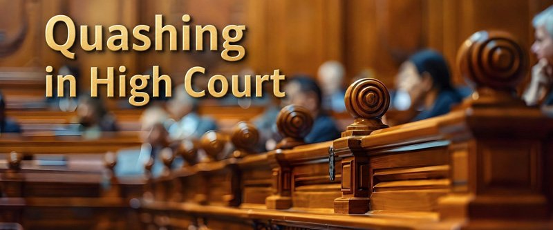 Section 63 BNS Quashing in High Court: Grounds, Procedure & Latest Judgments.